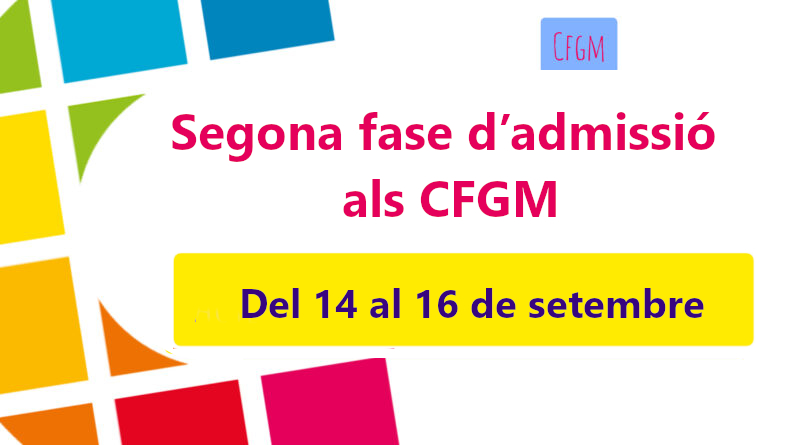 Segona fase d’admissió als CFGM
