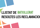 Llistat Batxillerat puntuació resoltes les reclamacions Llistat Batxillerat puntuació resoltes les reclamacions